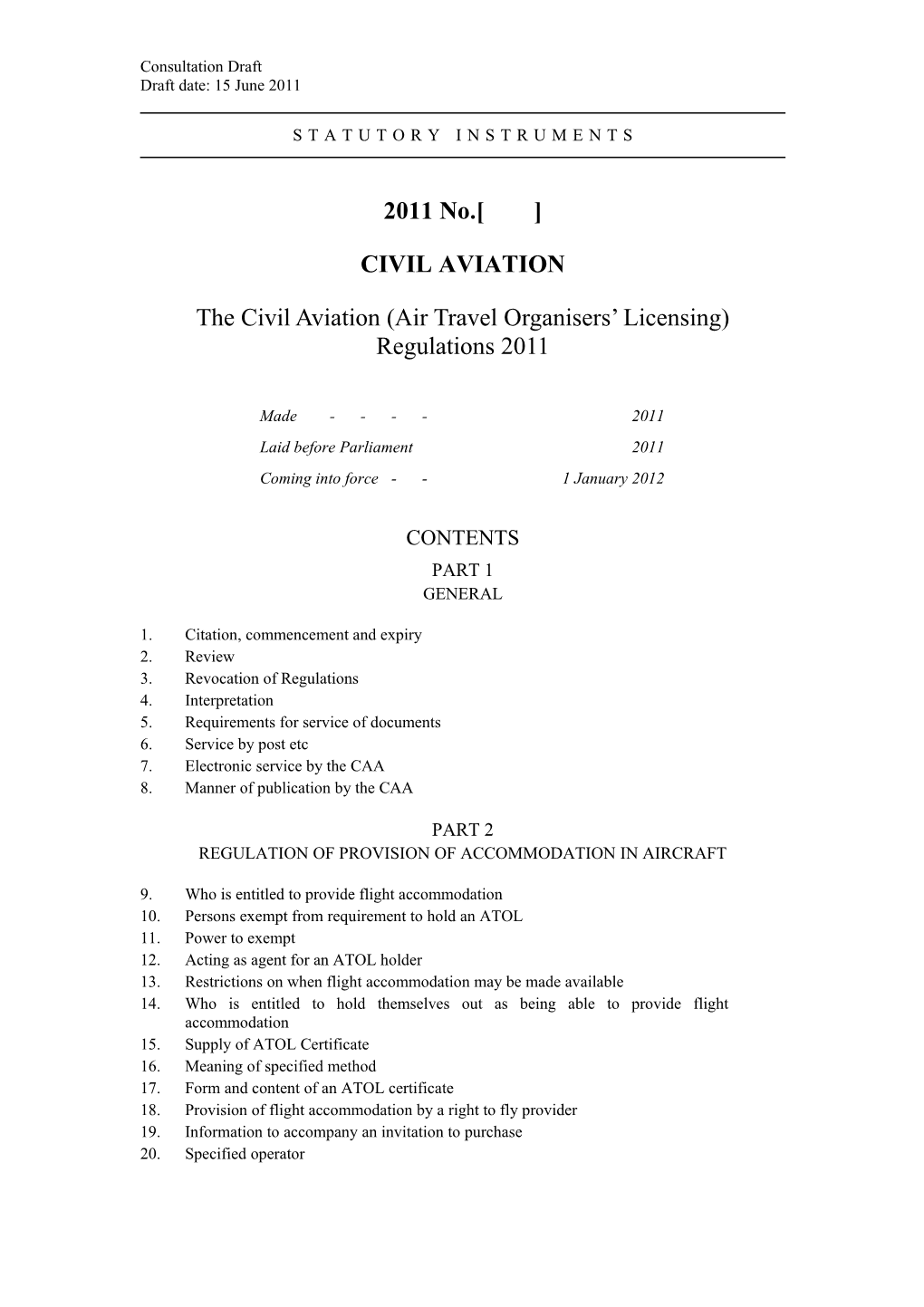 ATOL Consultation Dft-2011-17 - Annex D - Draft Legislation