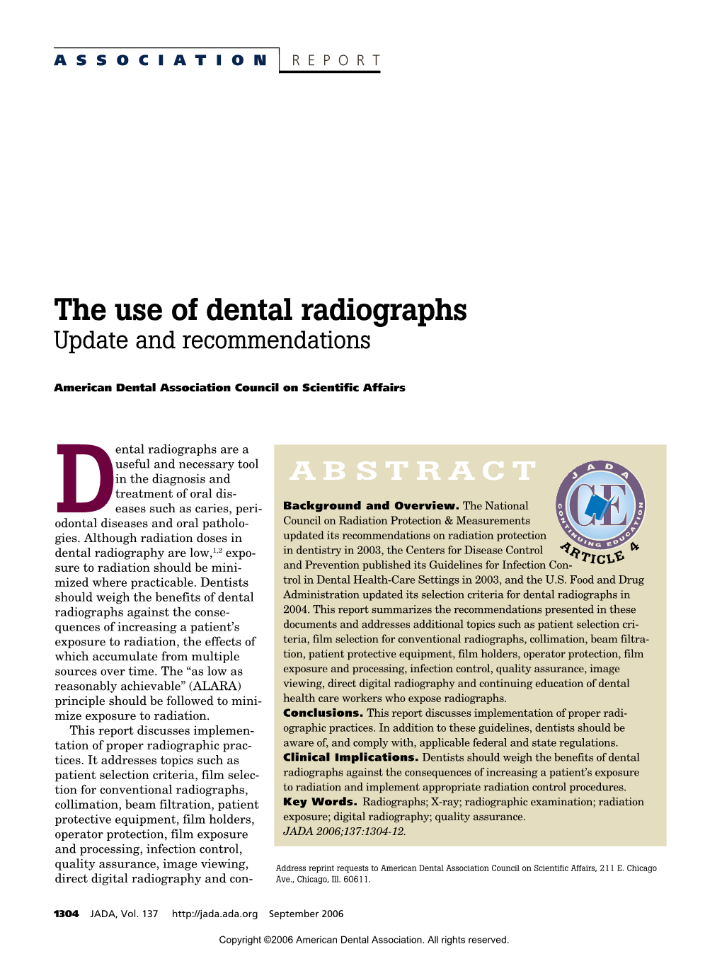 The Use of Dental Radiographs Update and Recommendations