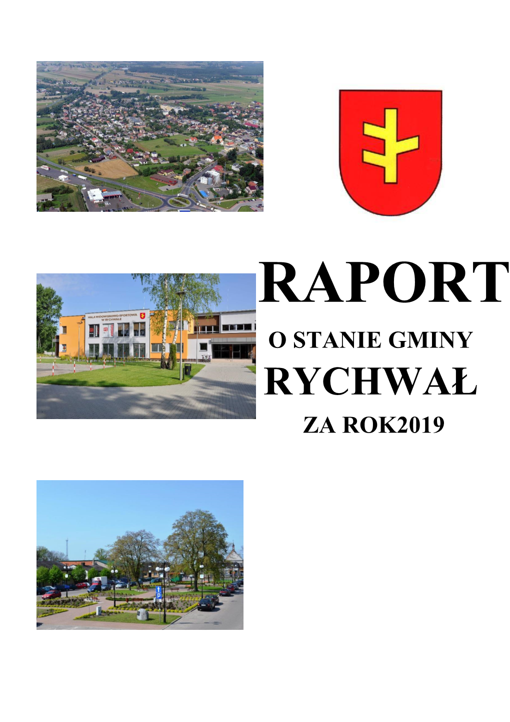 Raport O Stanie Gminy Rychwał Za Rok 2019