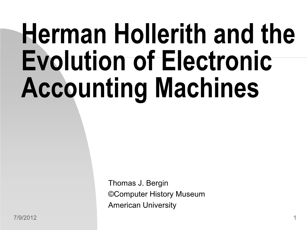 Herman Hollerith and the Evolution of Electronic Accounting Machines (EAM)