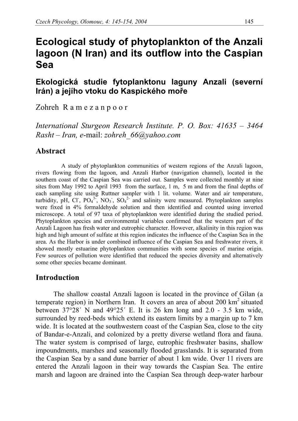 Ecological Study of Phytoplankton of the Anzali Lagoon (N Iran) and Its Outflow Into the Caspian Sea