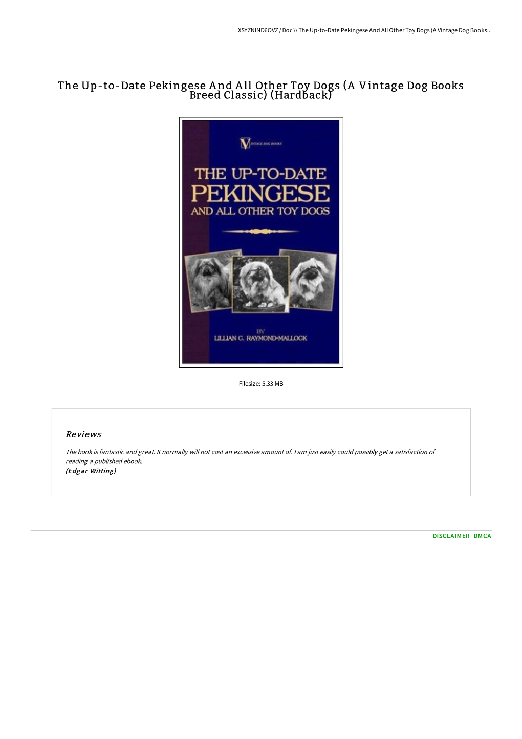 Find Ebook // the Up-To-Date Pekingese and All Other Toy Dogs (A