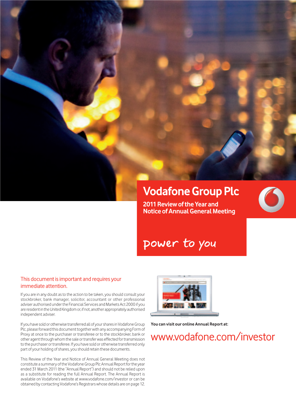 Vodafone Group Plc 2011 Review of the Year and Notice of Annual General Meeting