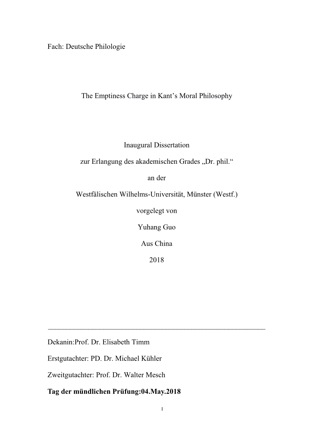 Deutsche Philologie the Emptiness Charge in Kant's Moral Philosophy