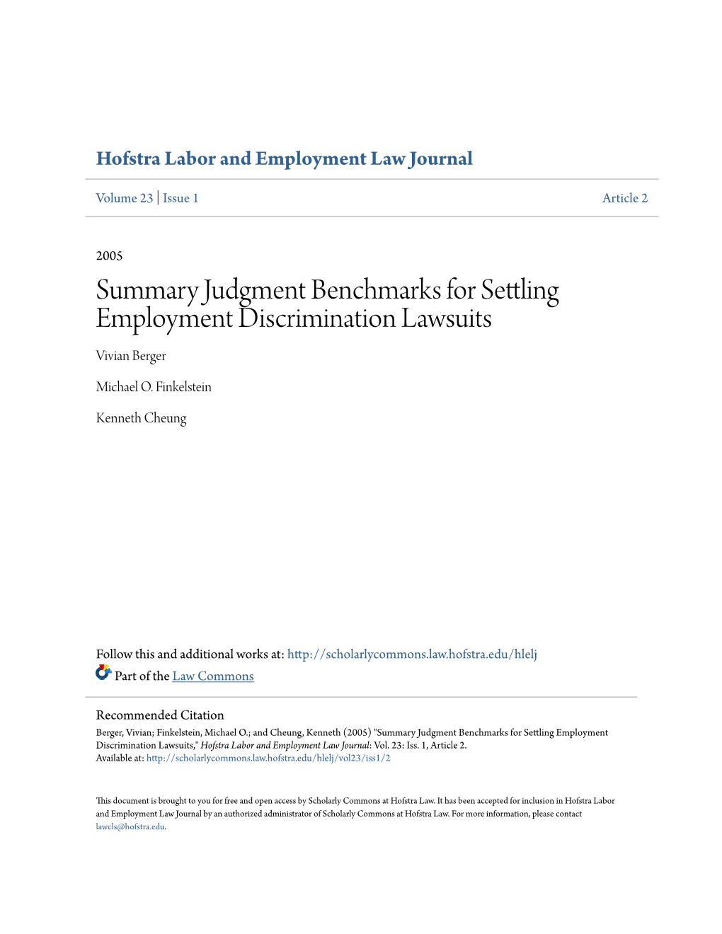 Summary Judgment Benchmarks for Settling Employment Discrimination Lawsuits Vivian Berger