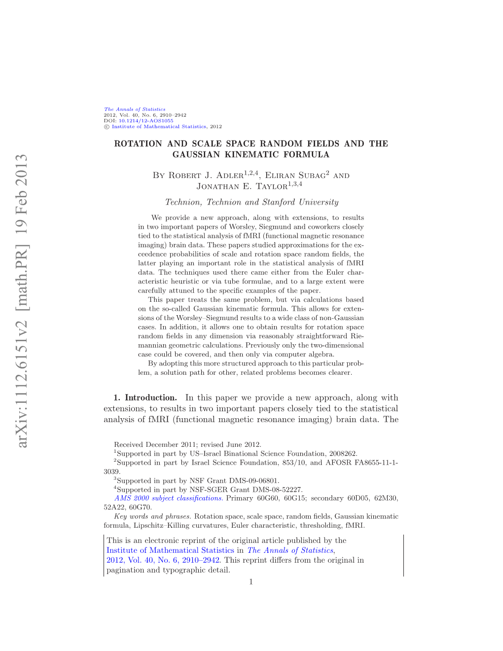 Rotation and Scale Space Random Fields and the Gaussian Kinematic