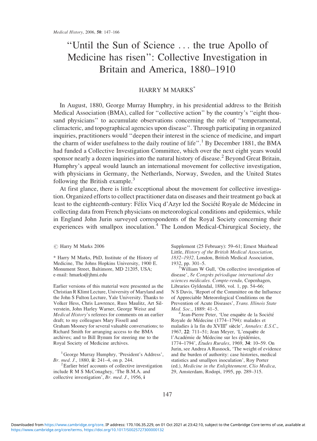 ''Until the Sun of Science ... the True Apollo of Medicine Has Risen'': Collective Investigation in Britain and America