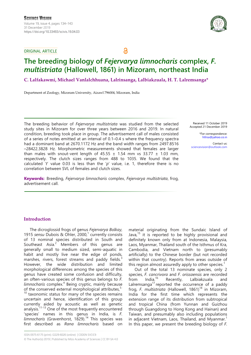 The Breeding Biology of Fejervarya Limnocharis Complex, F. Multistriata (Hallowell, 1861) in Mizoram, Northeast India C