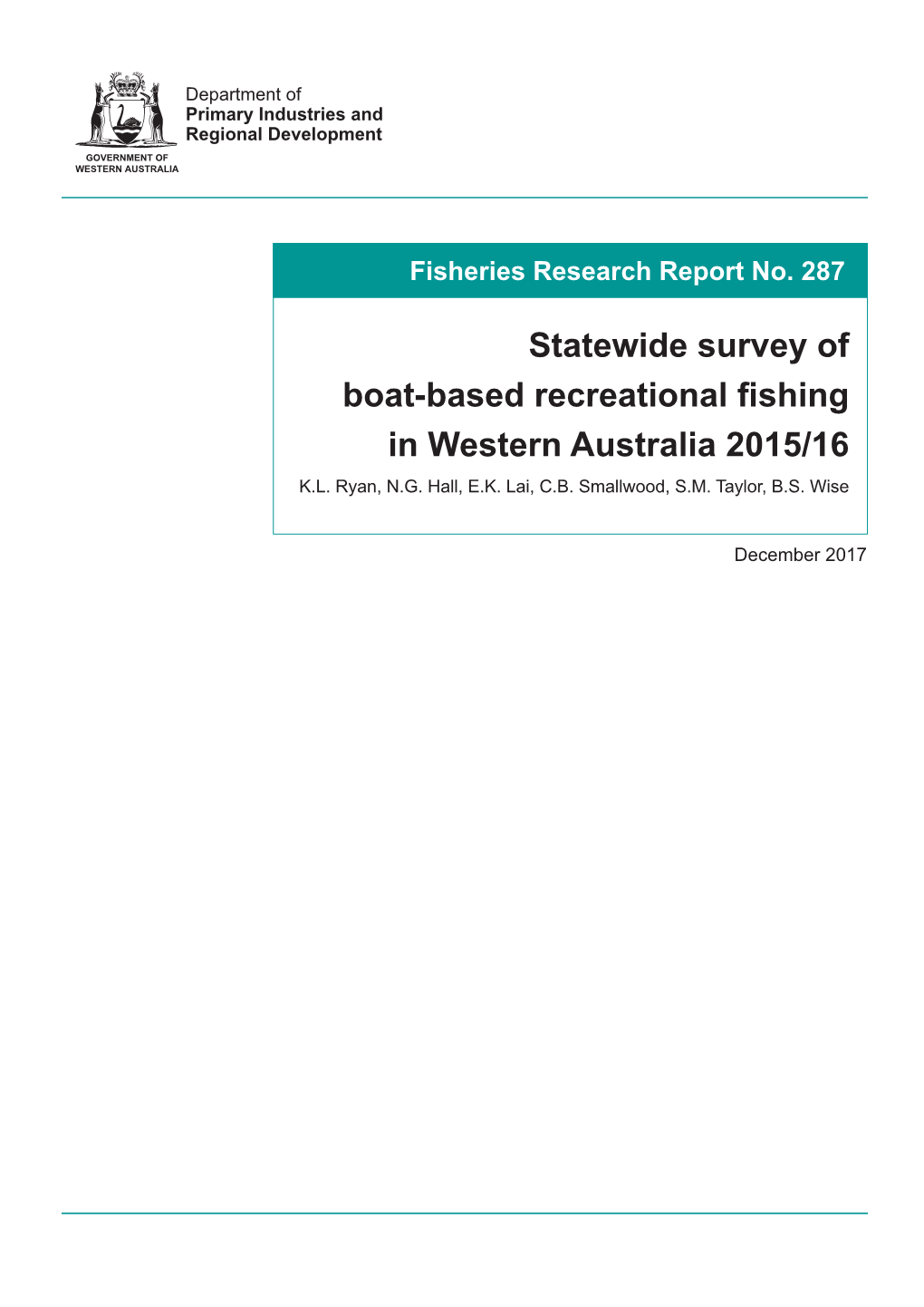 Statewide Survey of Boat-Based Recreational Fishing in Western Australia 2015/16 K.L