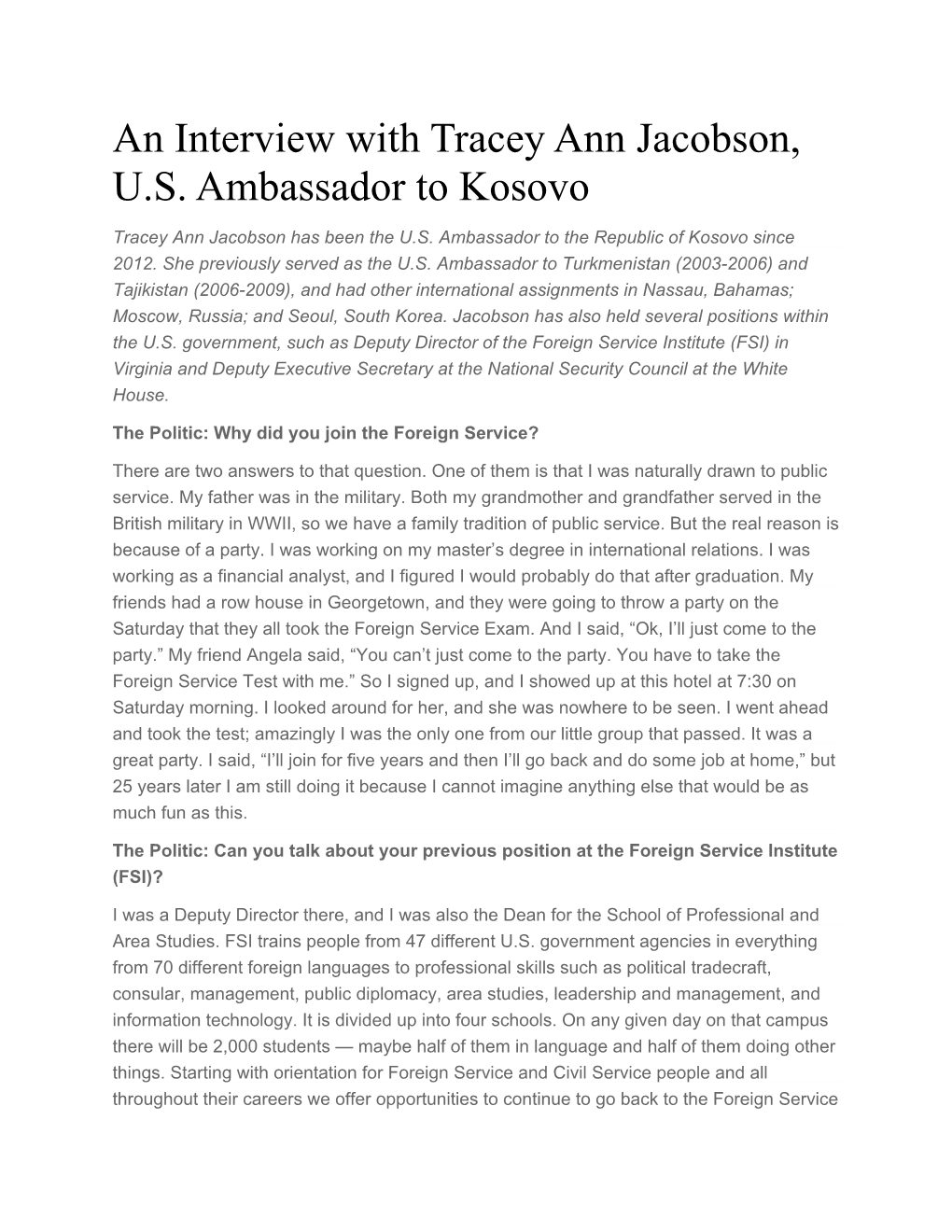 An Interview with Tracey Ann Jacobson, U.S. Ambassador to Kosovo