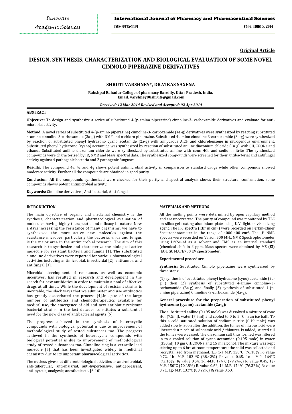 Design, Synthesis, Characterization and Biological Evaluation of Some Novel Cinnolo Piperazine Derivatives