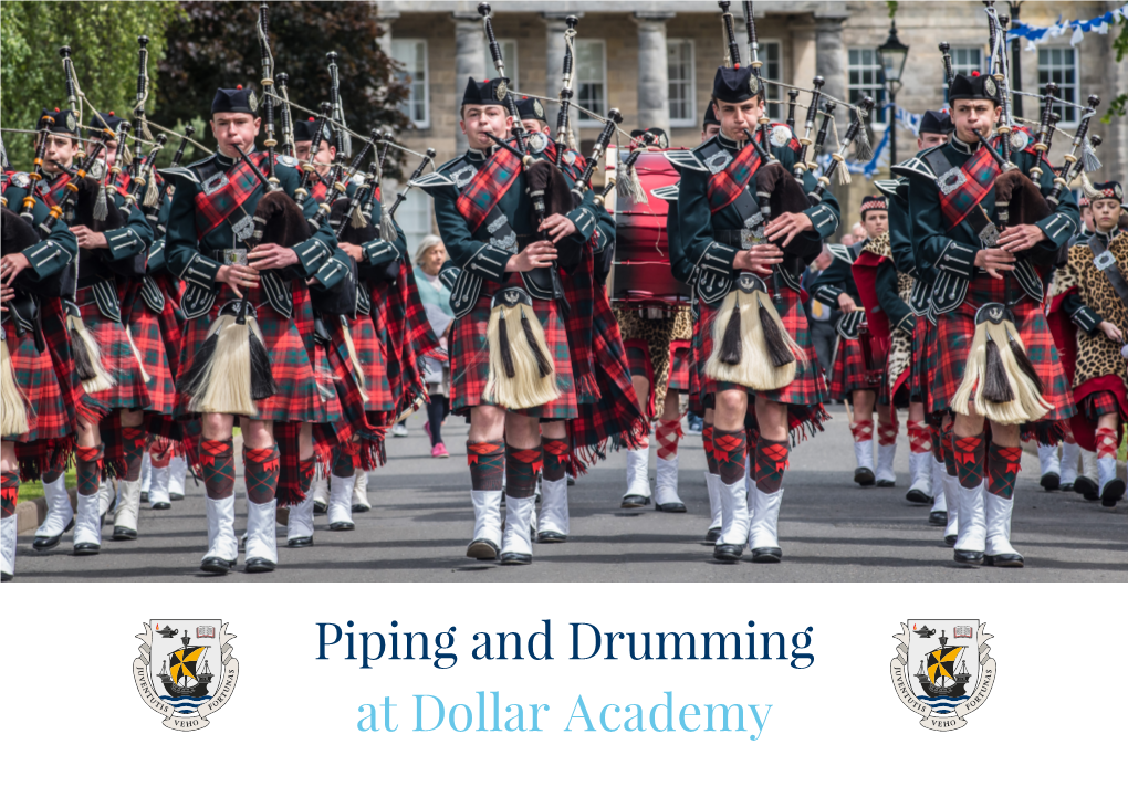 Piping and Drumming at Dollar Academy