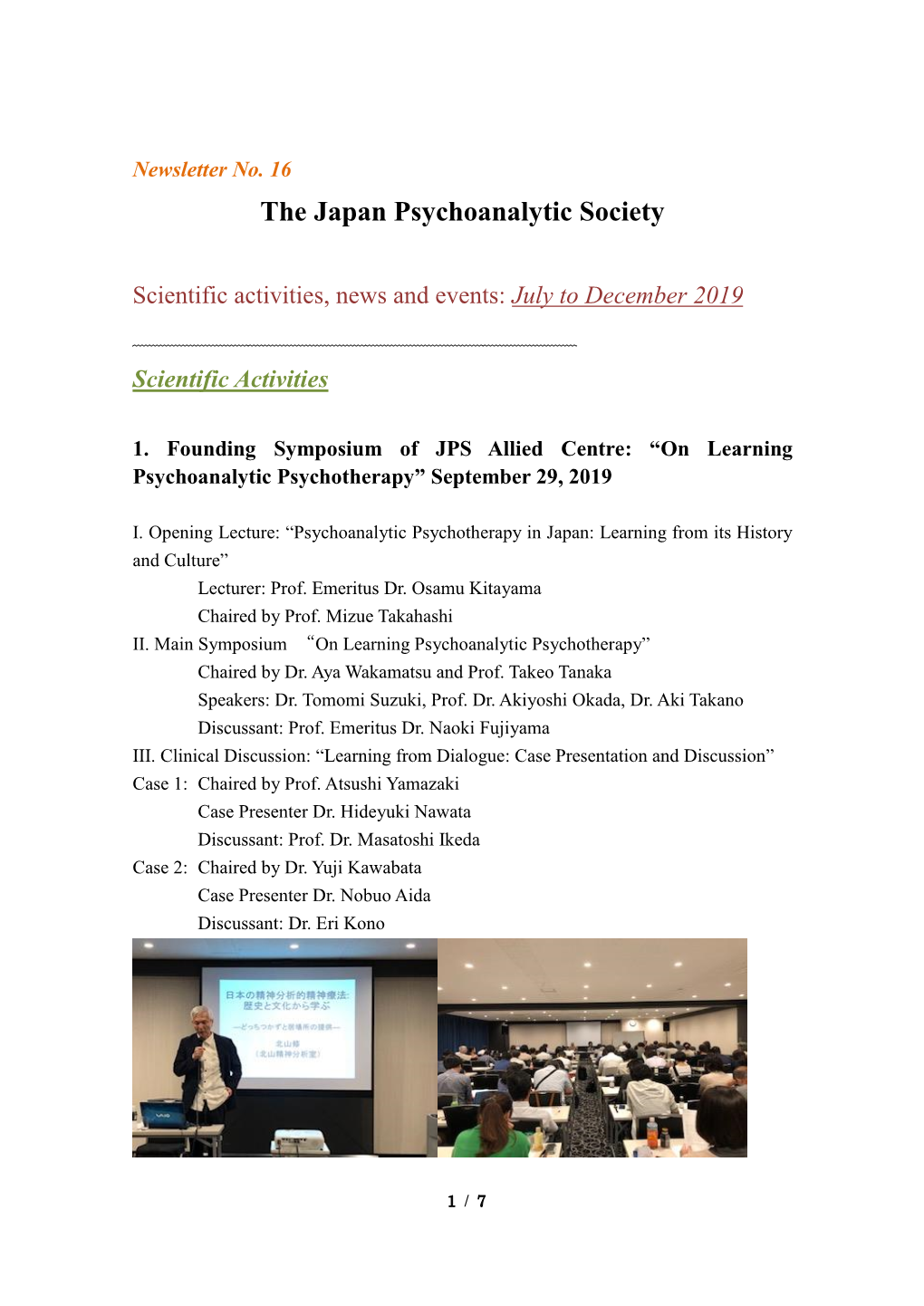 The Japan Psychoanalytic Society