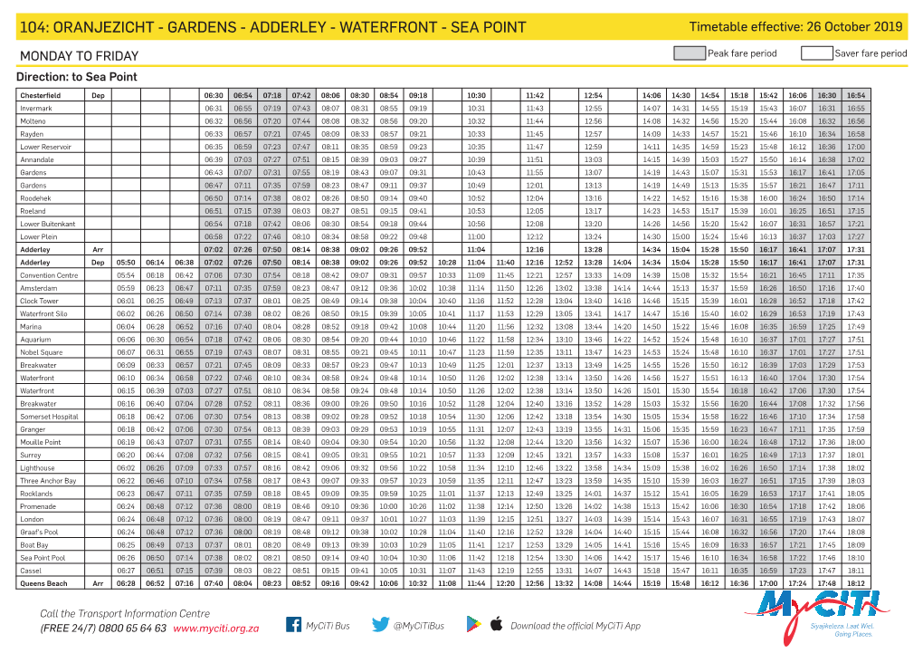 ORANJEZICHT - GARDENS - ADDERLEY - WATERFRONT - SEA POINT Timetabletimetable Effective: Effective: 30 26 November October 20192013