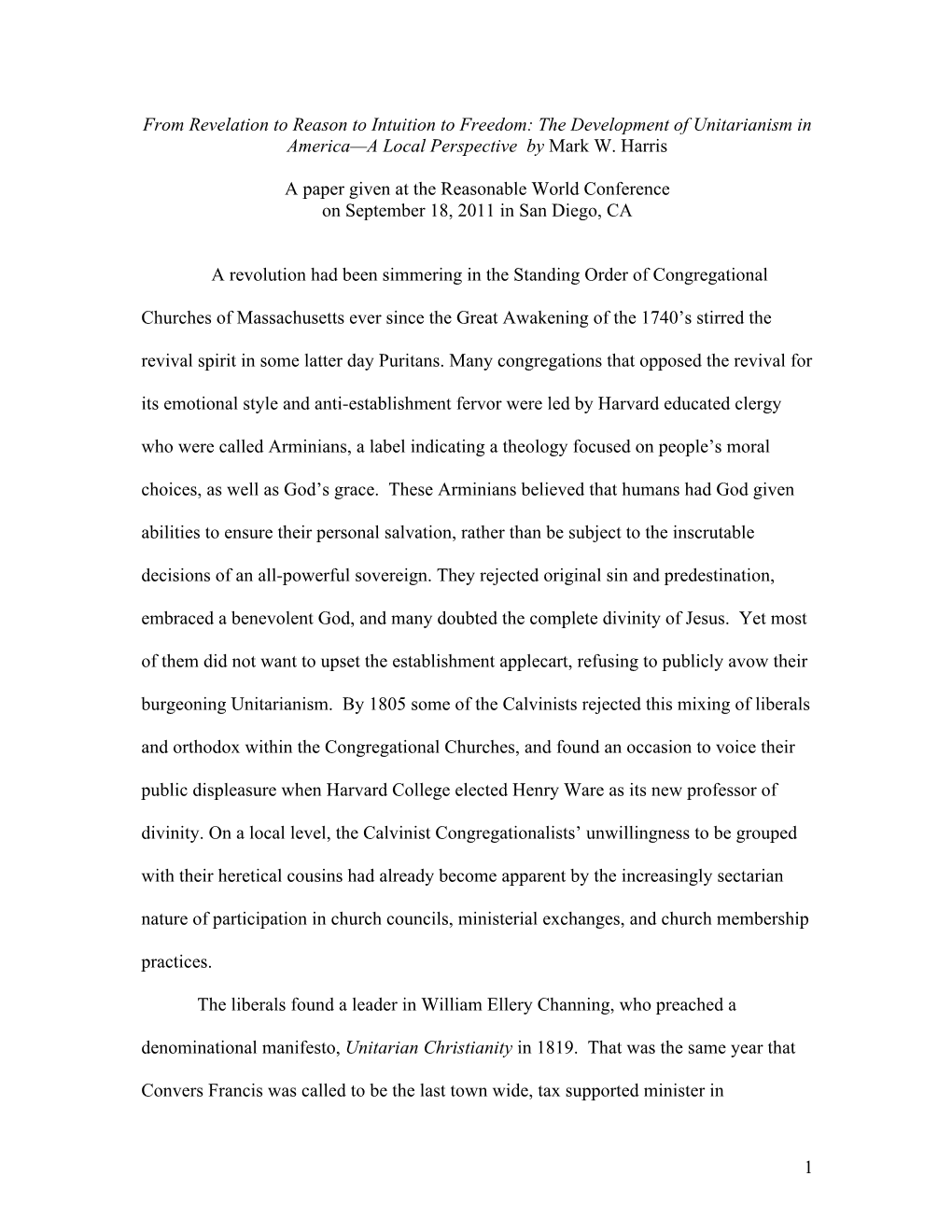 From Revelation to Reason to Intuition to Freedom: the Development of Unitarianism in America—A Local Perspective by Mark W