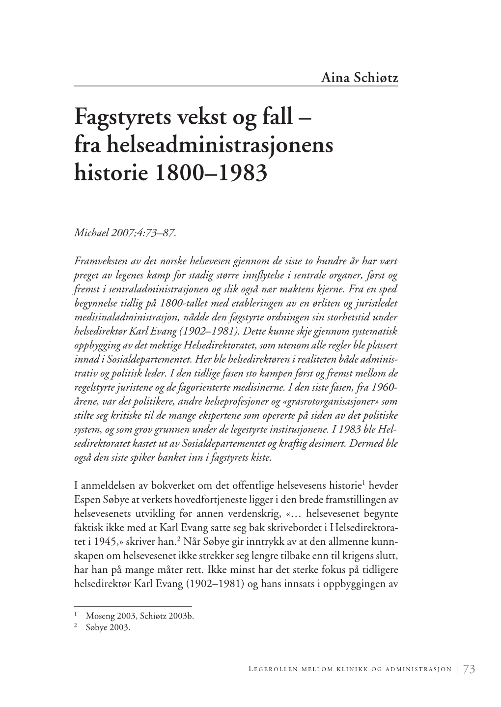 Fagstyrets Vekst Og Fall – Fra Helseadministrasjonens Historie 1800–1983