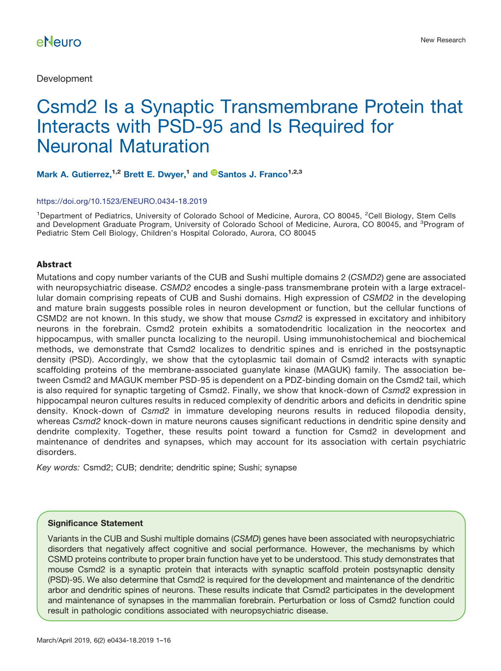 Csmd2 Is a Synaptic Transmembrane Protein That Interacts with PSD-95 and Is Required for Neuronal Maturation