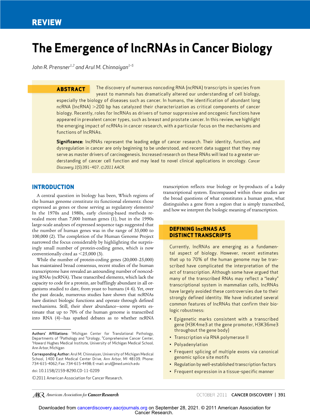 The Emergence of Lncrnas in Cancer Biology