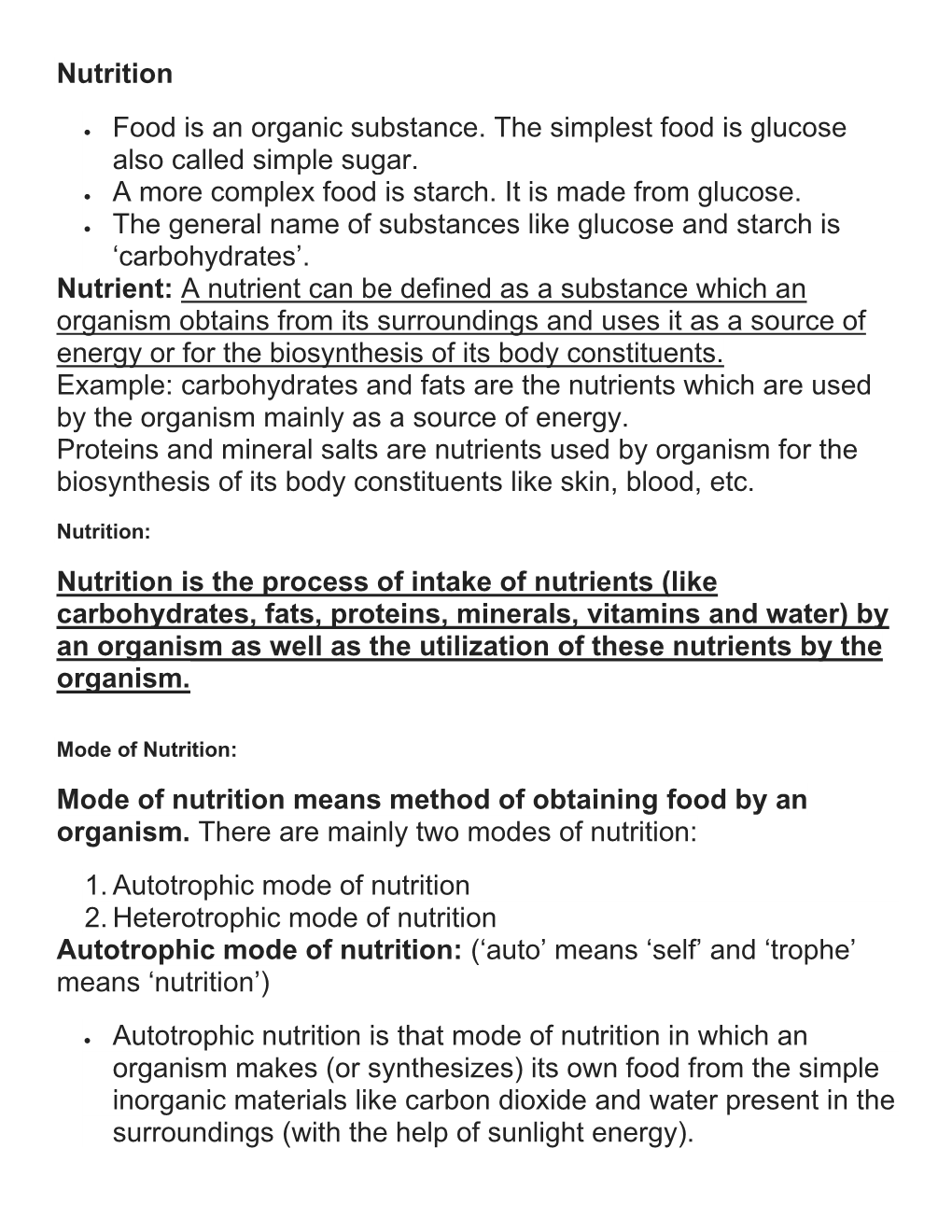 Nutrition • Food Is an Organic Substance. the Simplest Food Is