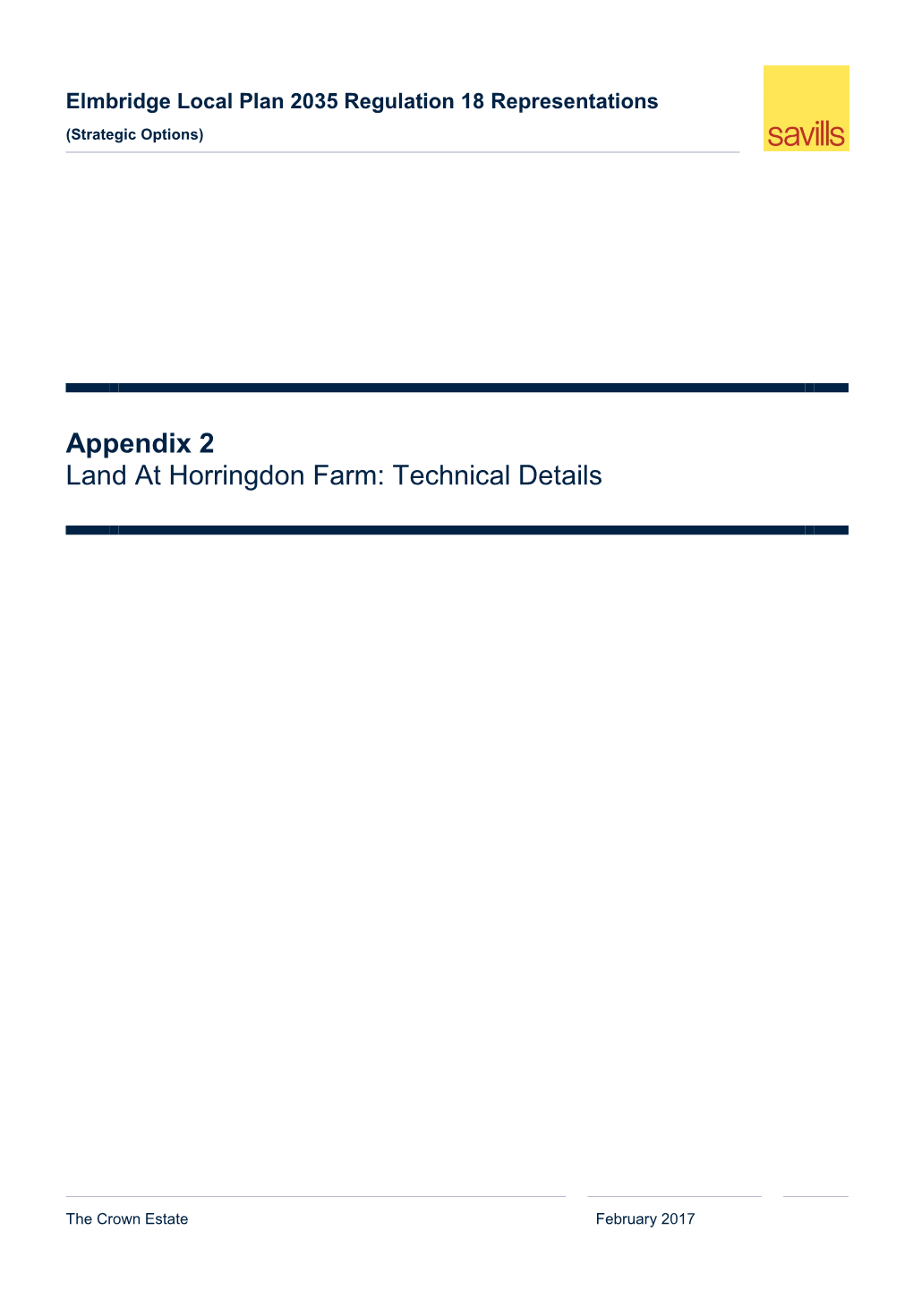 Appendix 2 Land at Horringdon Farm: Technical Details