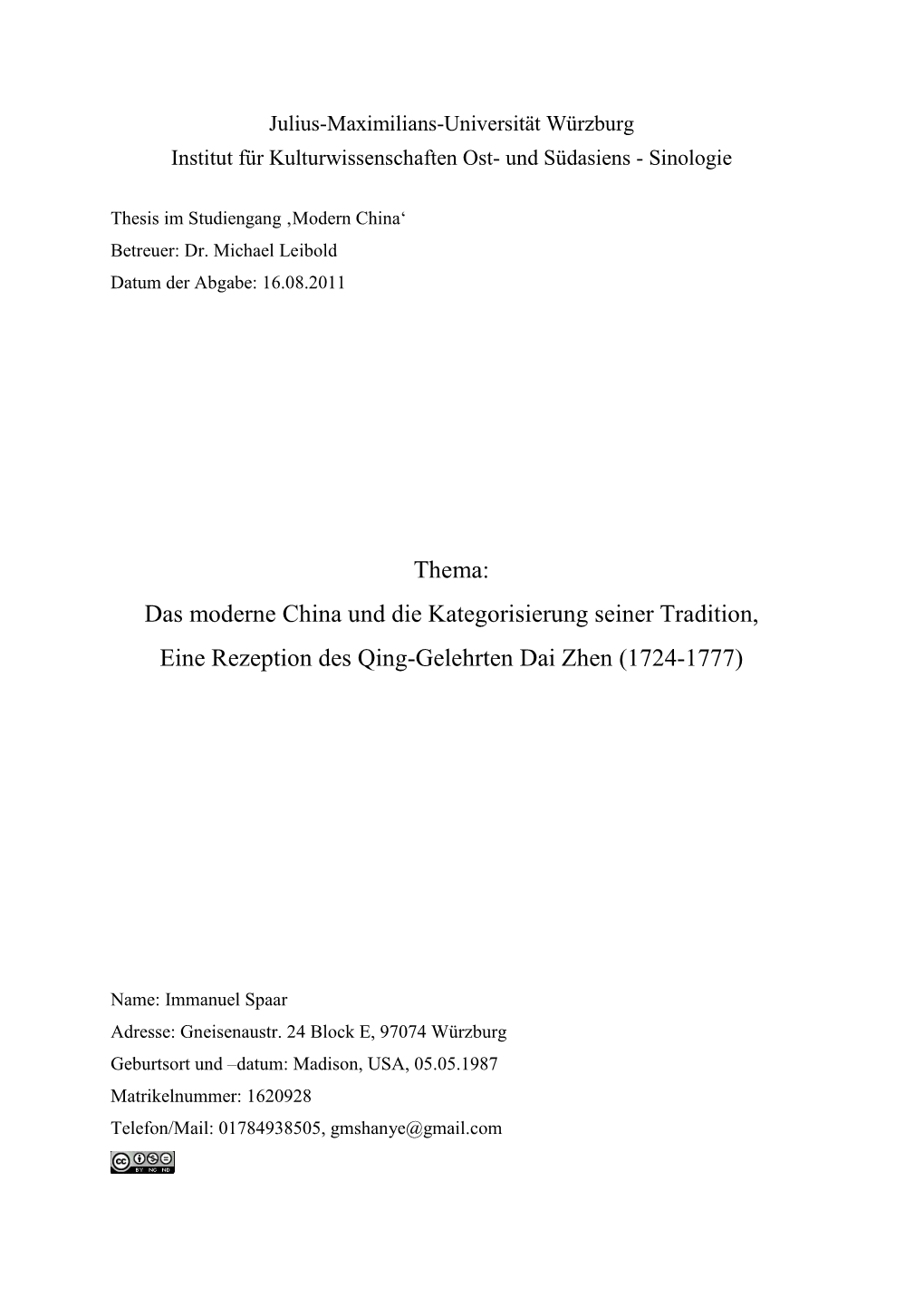 Thema: Das Moderne China Und Die Kategorisierung Seiner Tradition, Eine Rezeption Des Qing-Gelehrten Dai Zhen (1724-1777)
