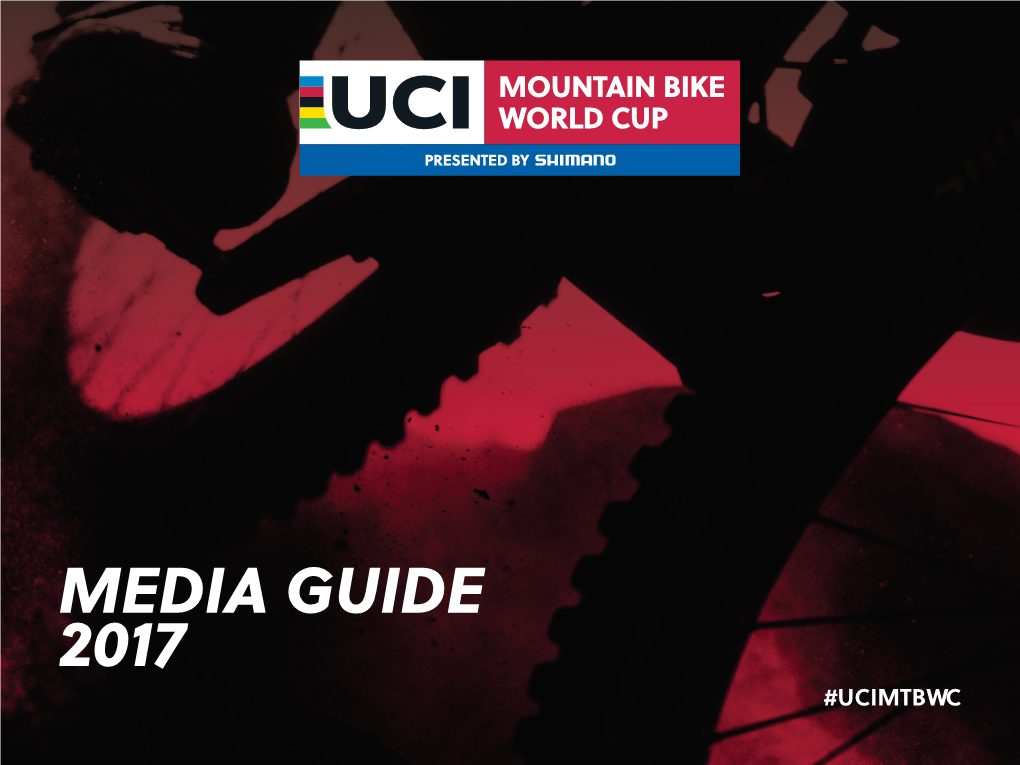 Media Guide 2017 #Ucimtbwc