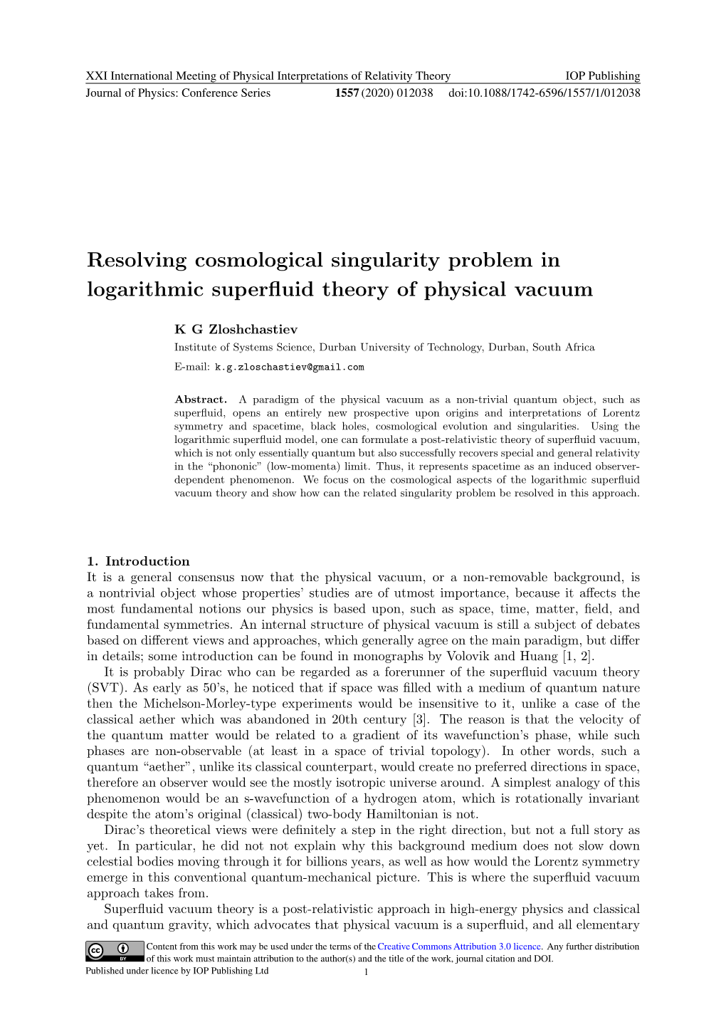 Resolving Cosmological Singularity Problem in Logarithmic Superfluid Theory of Physical Vacuum