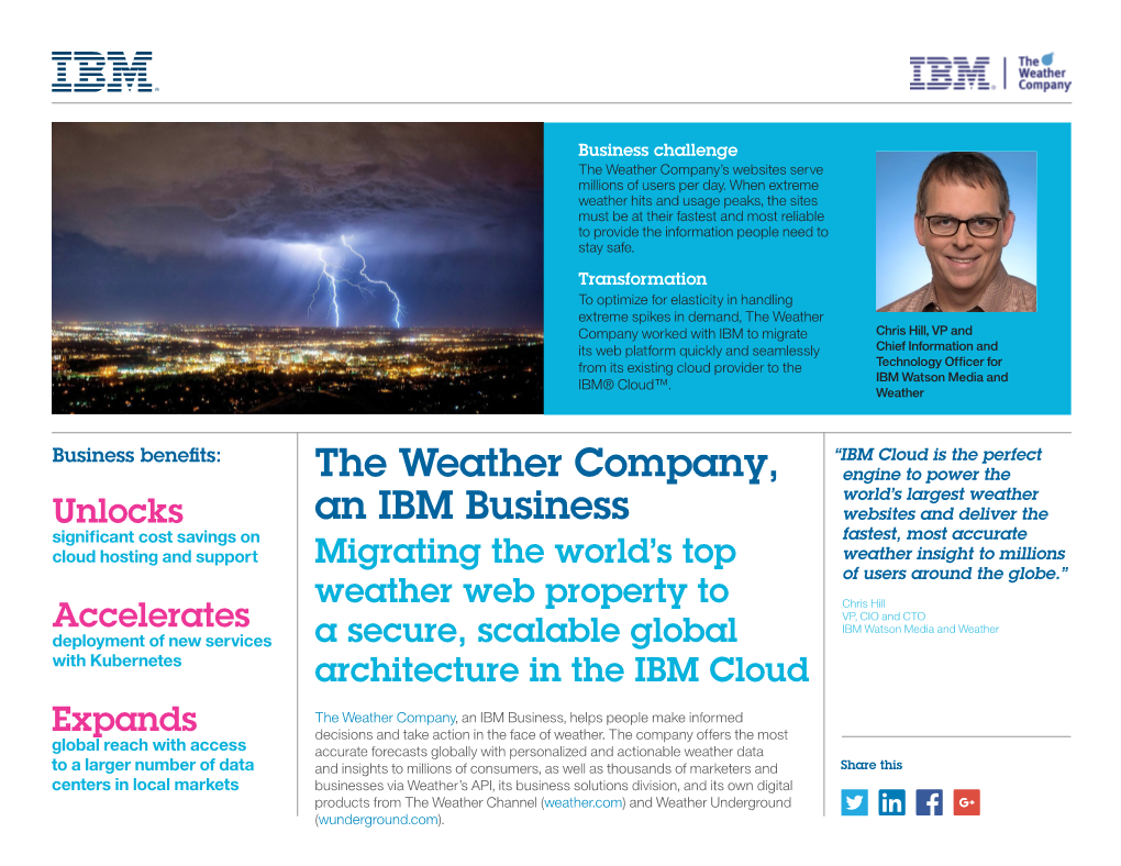 The Weather Company, an IBM Business, Helps People Make Informed Expands Decisions and Take Action in the Face of Weather