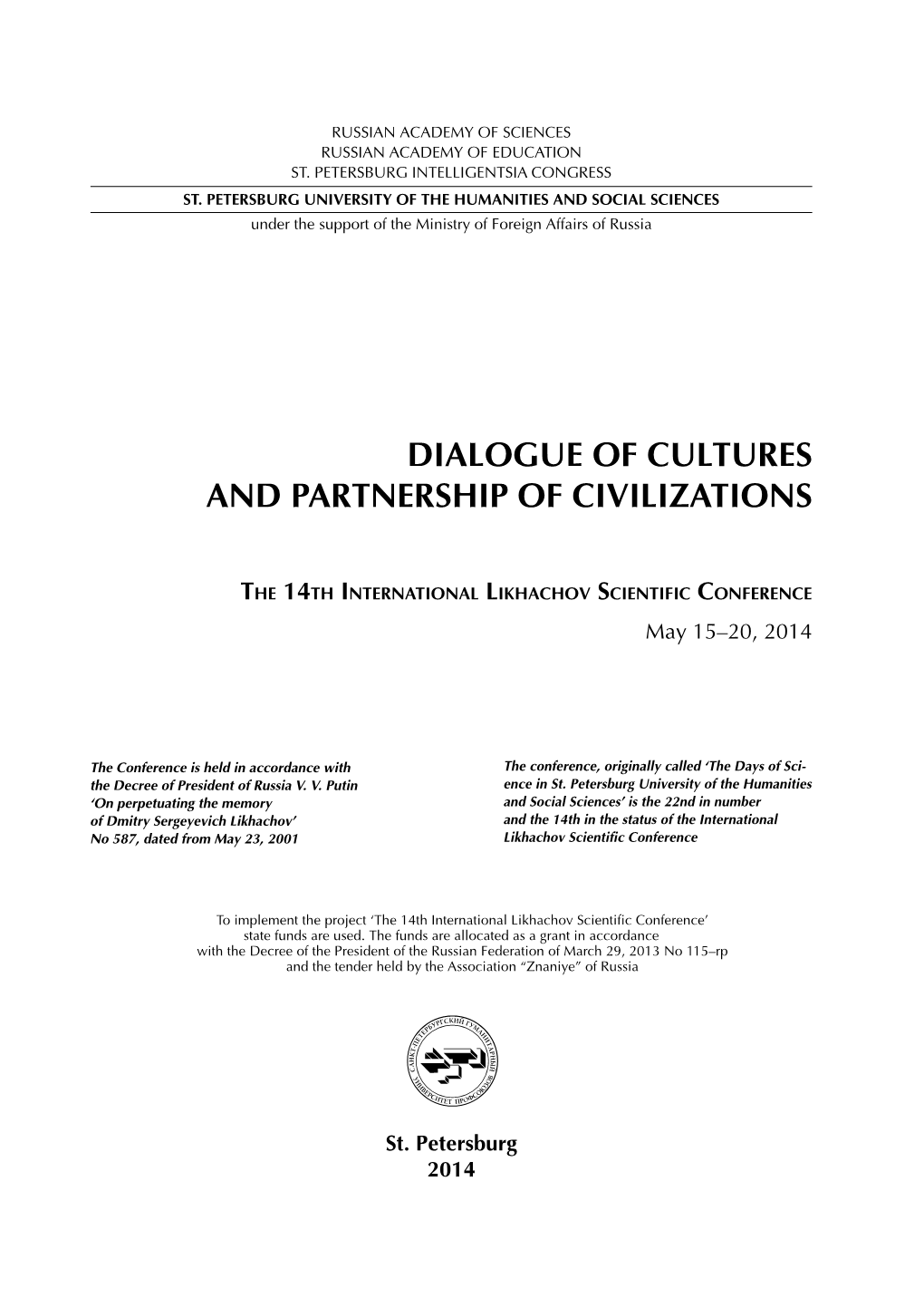 Dialogue of Cultures and Partnership of Civilizations