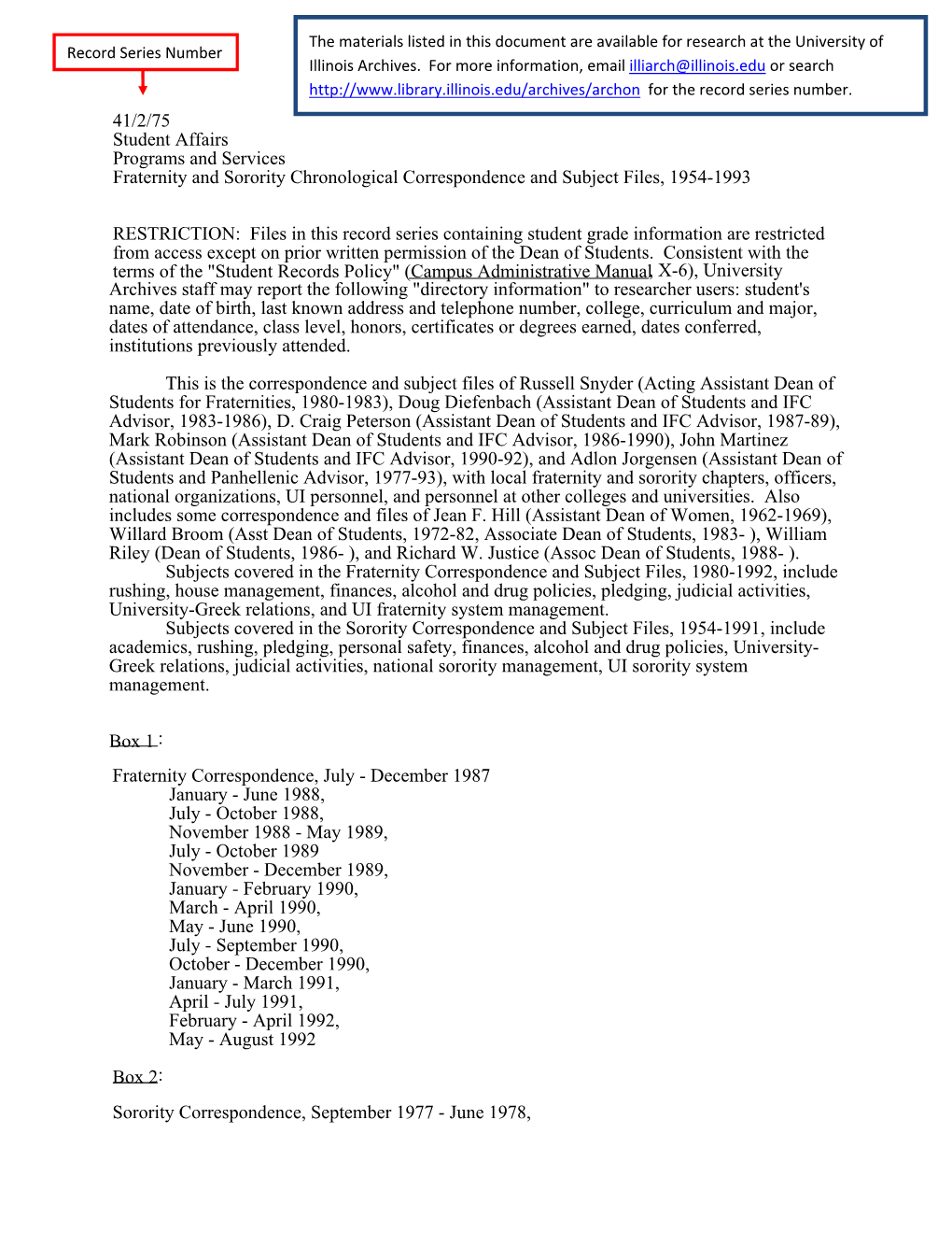 41/2/75 Student Affairs Programs and Services Fraternity and Sorority Chronological Correspondence and Subject Files, 1954-1993