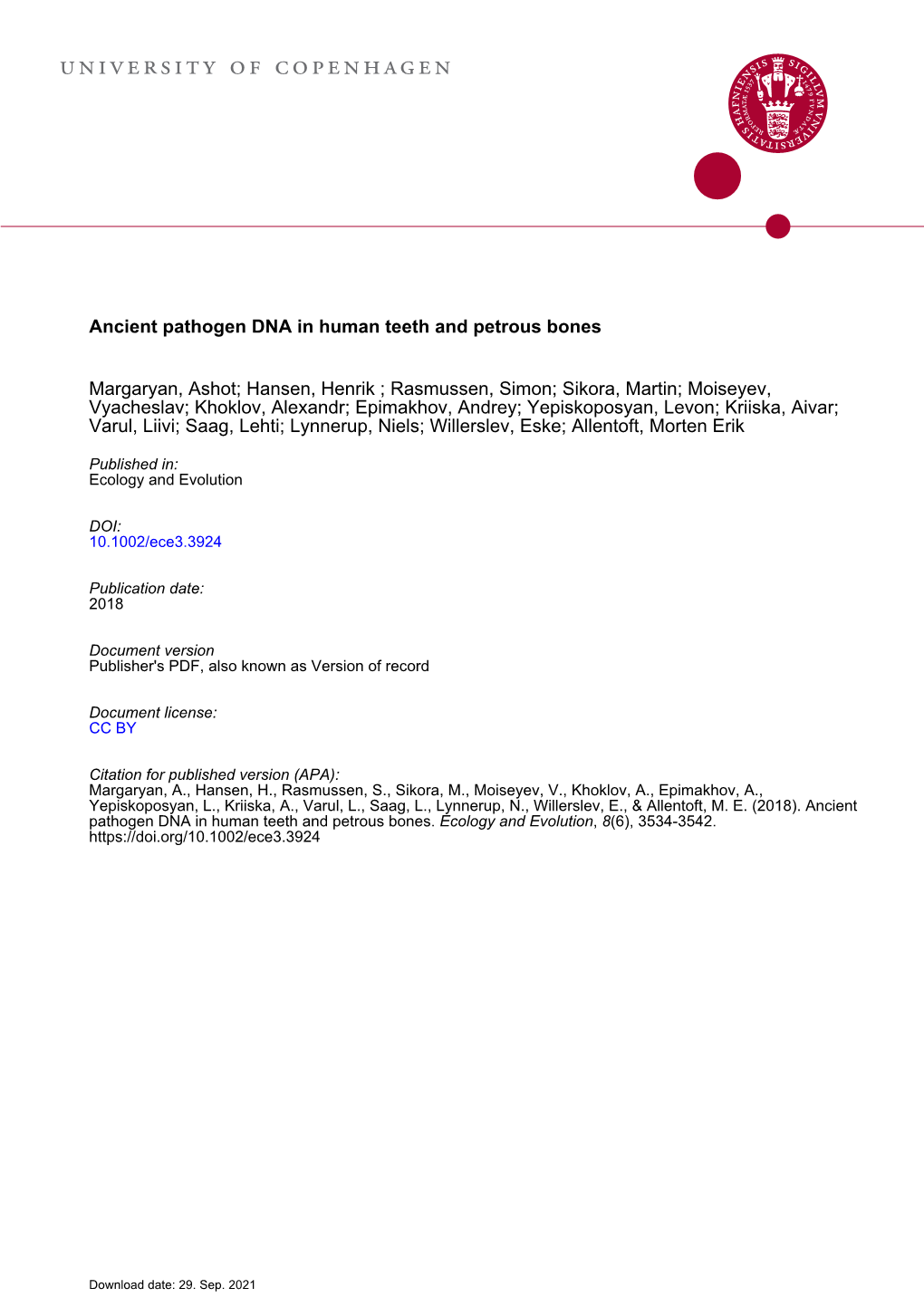 Ancient Pathogen DNA in Human Teeth and Petrous Bones