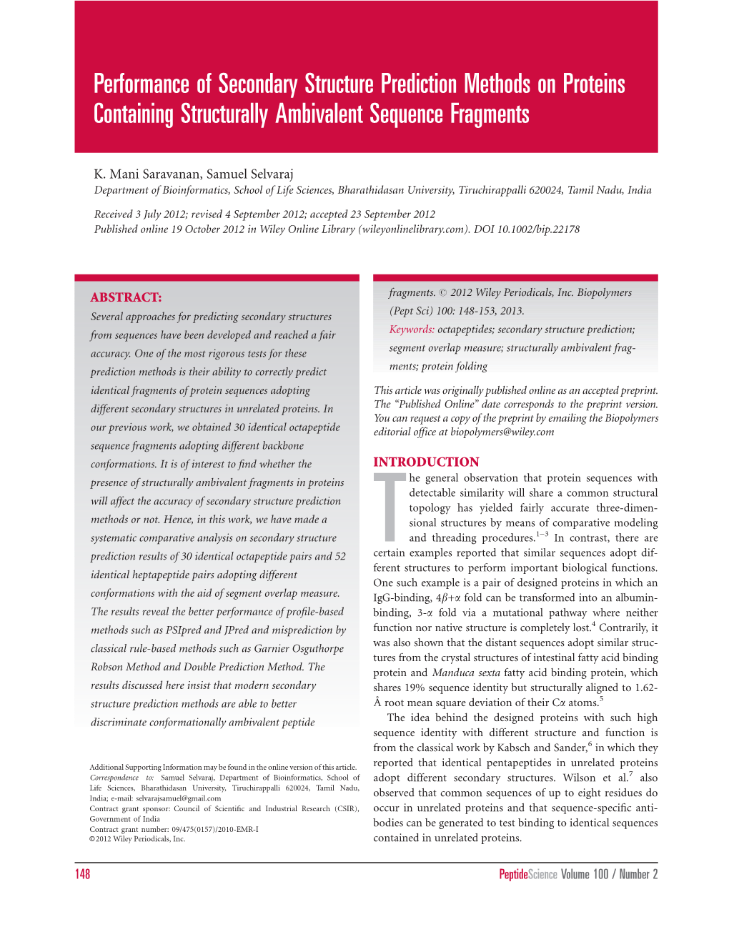 Performance of Secondary Structure Prediction Methods on Proteins