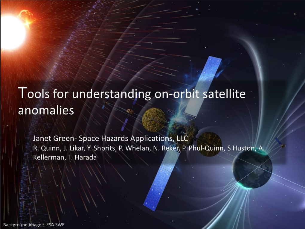 Tools for Understanding On-Orbit Satellite Anomalies