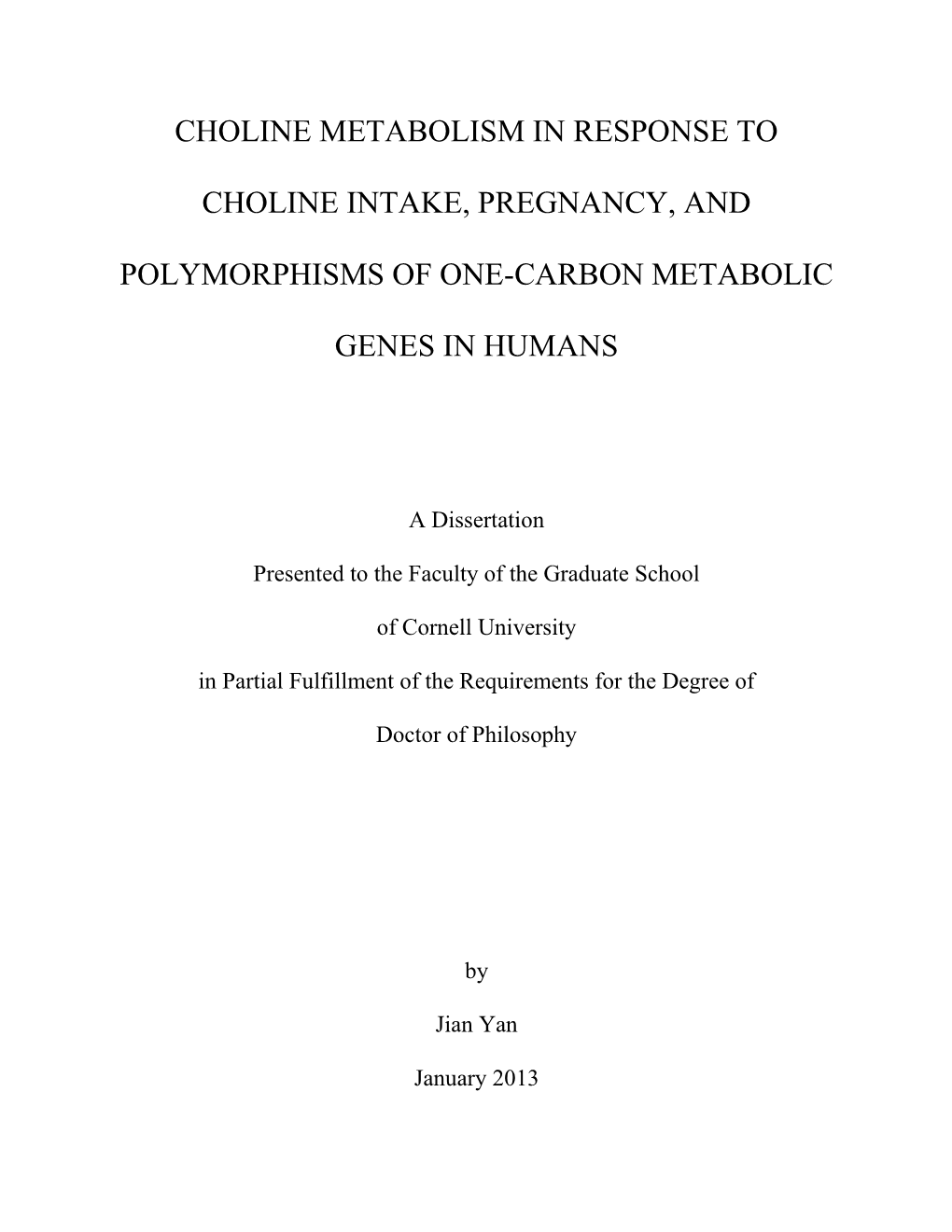 Choline Metabolism in Response to Choline Intake, Pregnancy, And