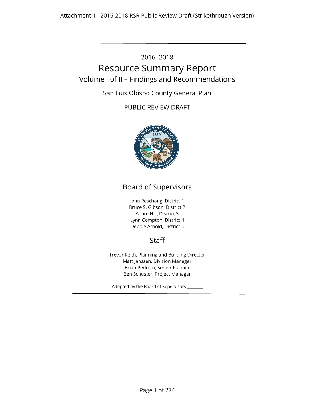 Resource Summary Report Volume I of II – Findings and Recommendations