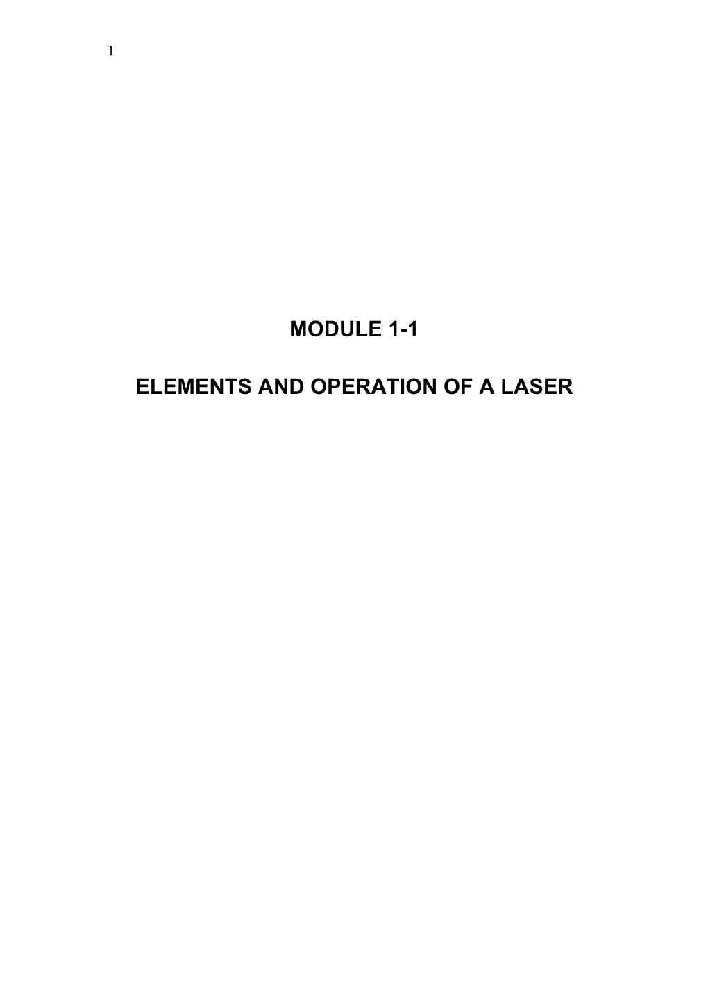 Module 1-1 Elements and Operation of a Laser