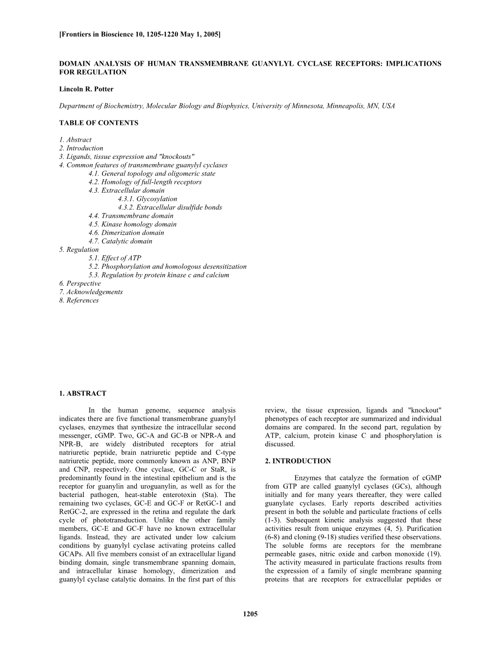 1205 Domain Analysis of Human Transmembrane Guanylyl Cyclase Receptors