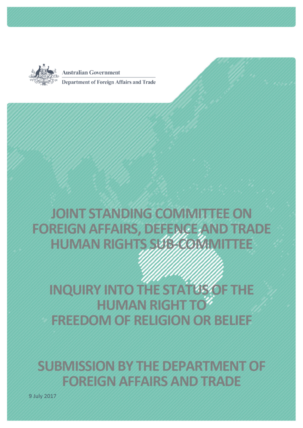 Inquiry Into the Status of the Human Right to Freedom of Religion Or Belief