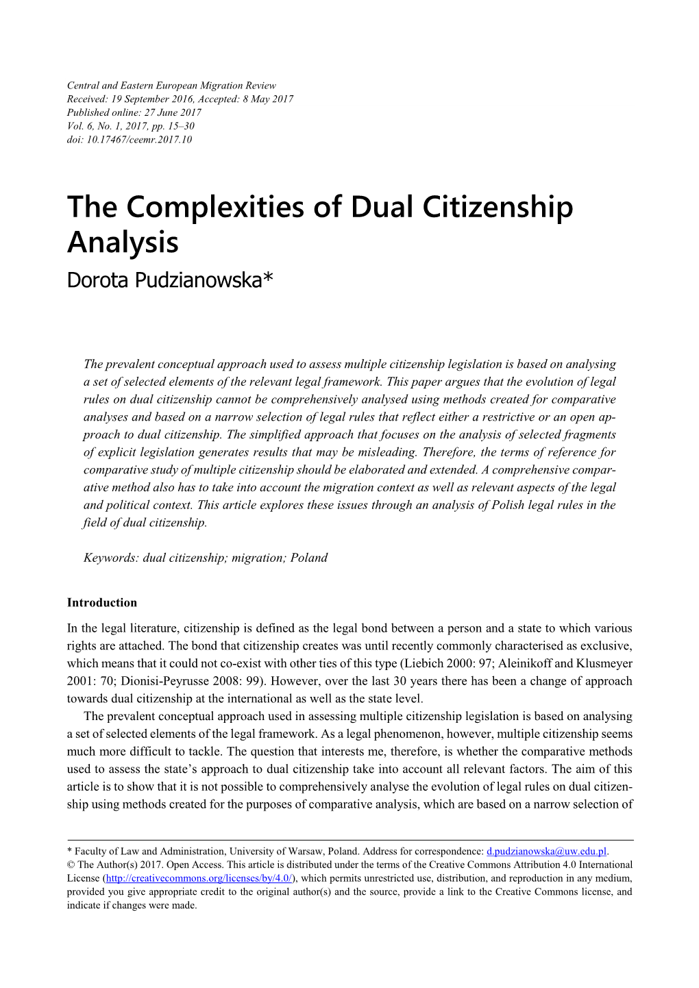 The Complexities of Dual Citizenship Analysis Dorota Pudzianowska*