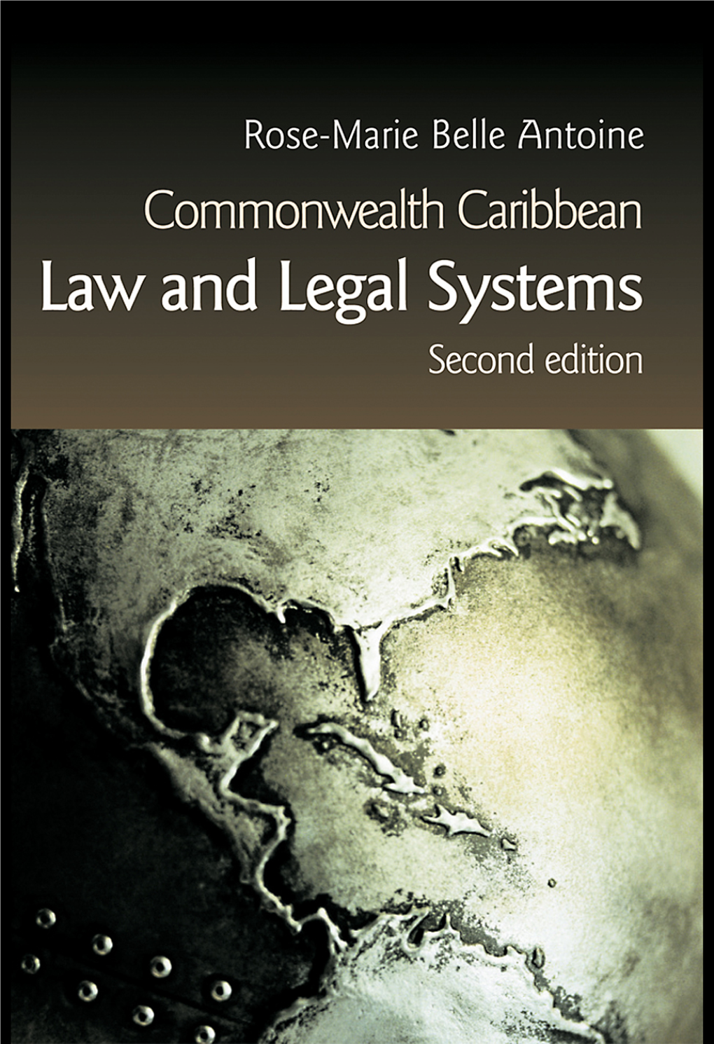 Commonwealth Caribbean Law and Legal Systems, Second Edition