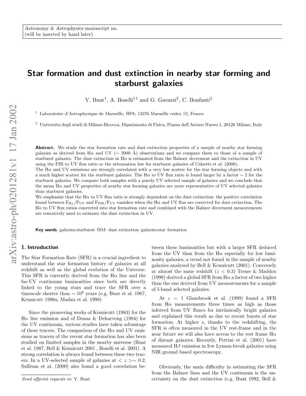 Star Formation and Dust Extinction in Nearby Star Forming and Starburst