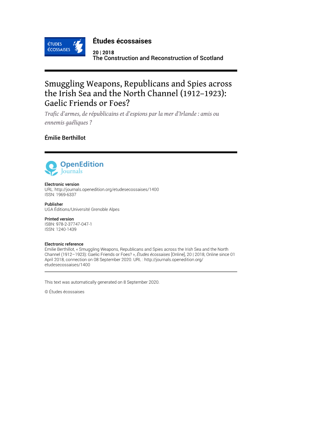 Études Écossaises, 20 | 2018 Smuggling Weapons, Republicans and Spies Across the Irish Sea and the North C
