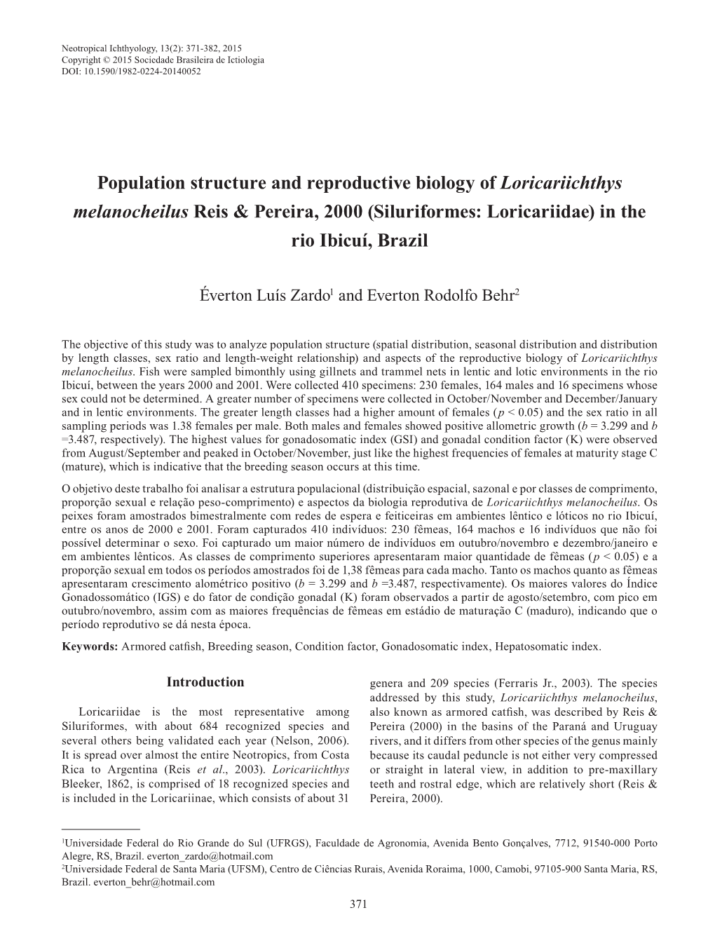 Population Structure and Reproductive Biology of Loricariichthys Melanocheilus Reis & Pereira, 2000 (Siluriformes: Loricariidae) in the Rio Ibicuí, Brazil