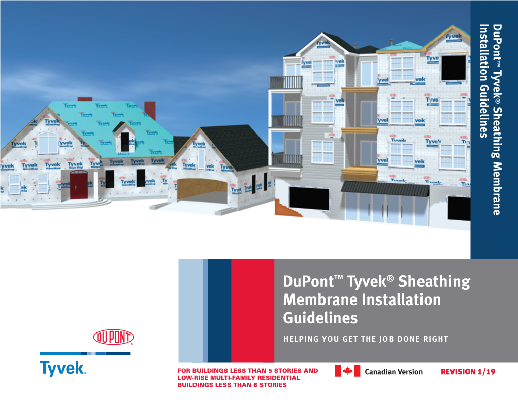 Dupont™ Tyvek® Sheathing Membrane Installation Guidelines