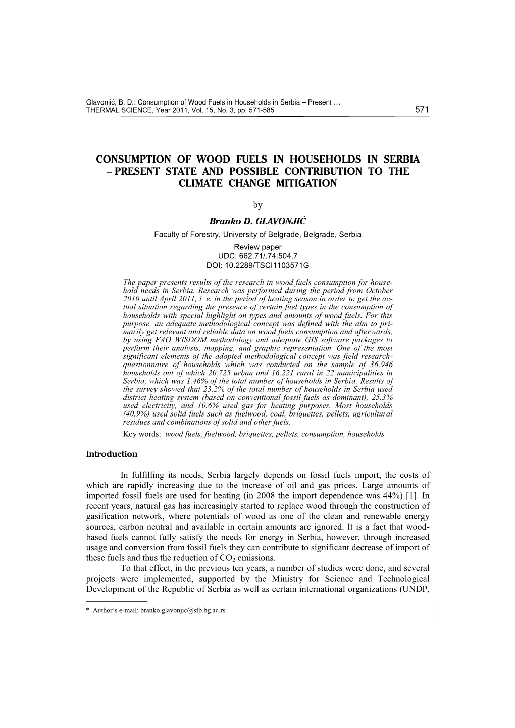 Consumption of Wood Fuels in Households in Serbia – Present … THERMAL SCIENCE, Year 2011, Vol