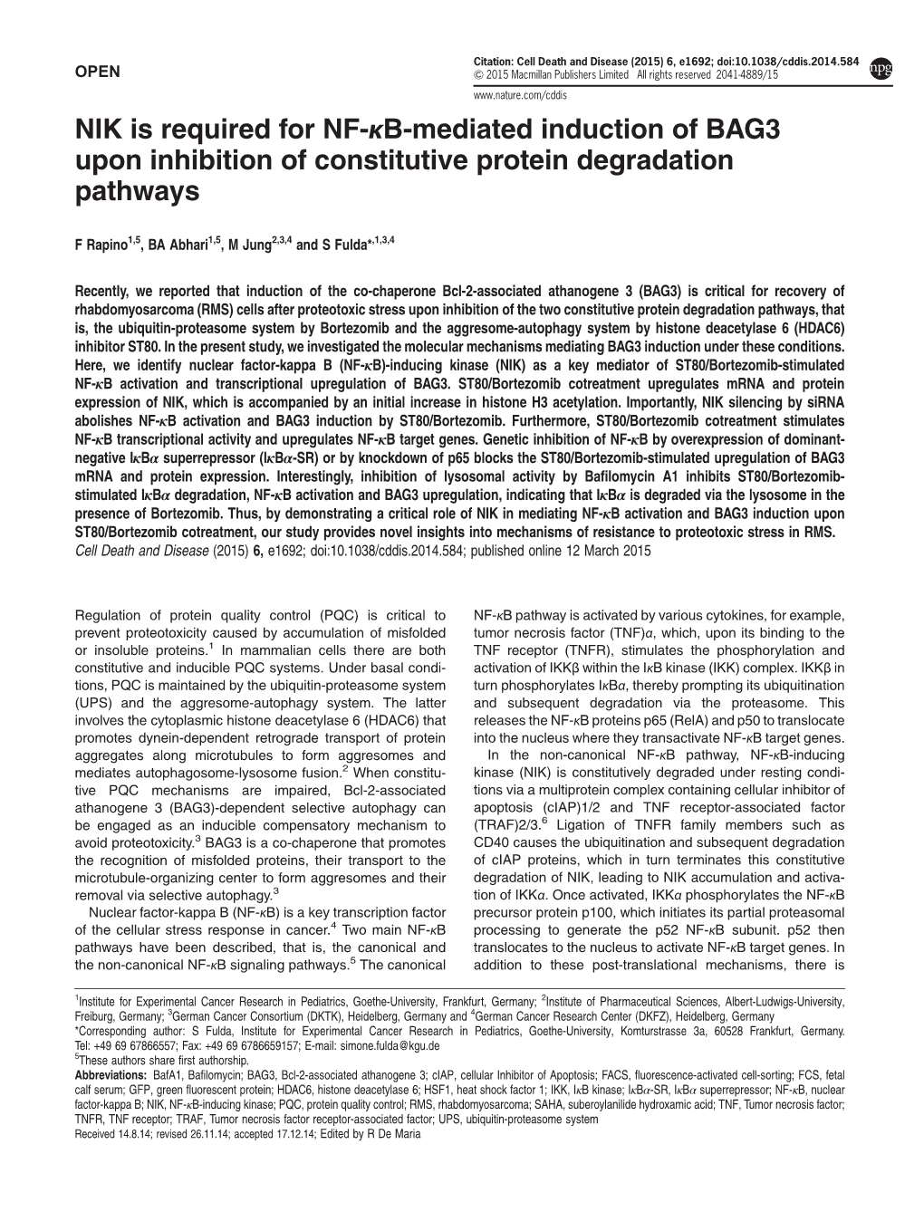 B-Mediated Induction of BAG3 Upon Inhibition of Constitutive Protein Degradation Pathways