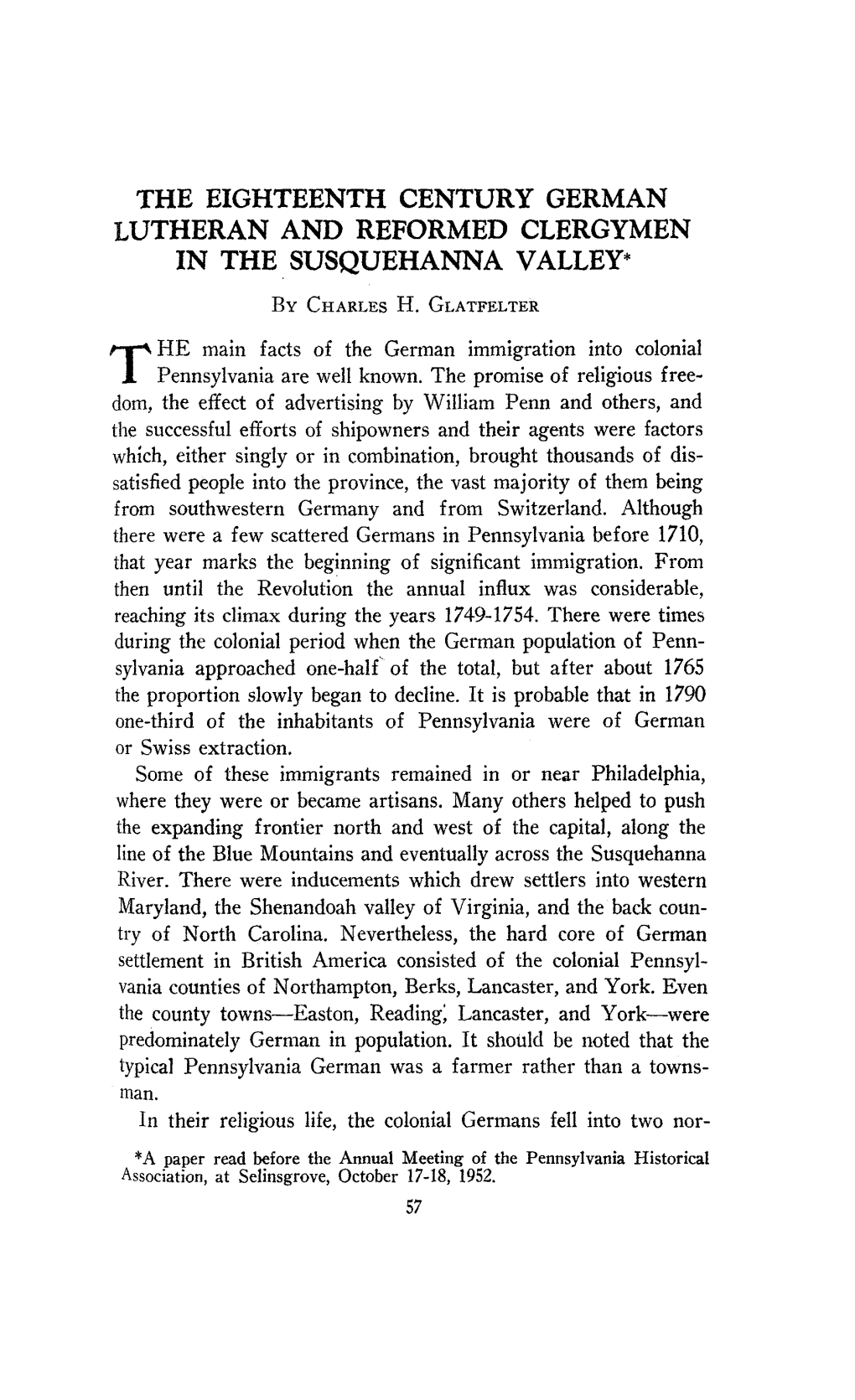 The Eighteenth Century German Lutheran and Reformed Clergymen in the Susquehanna Valley*