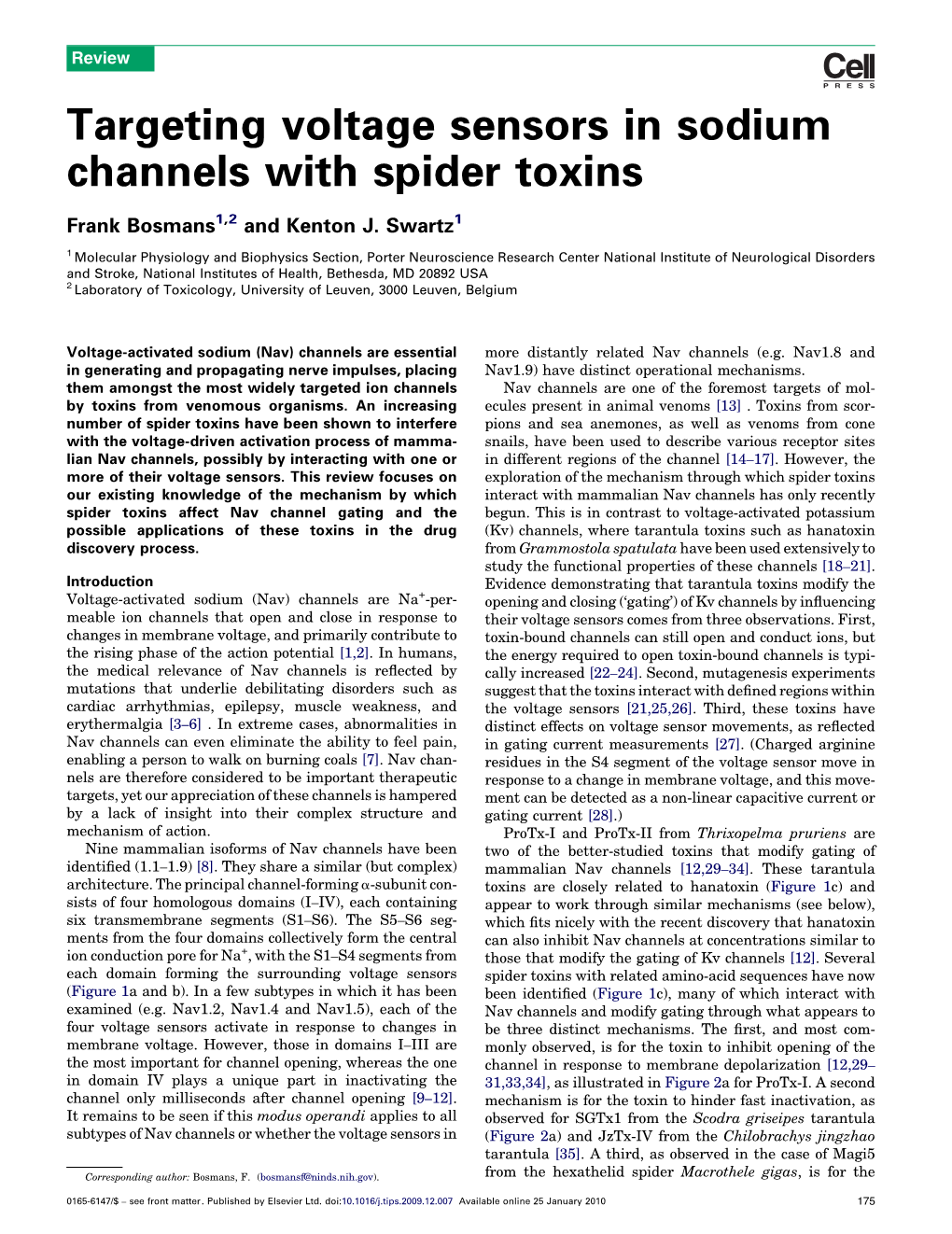 Targeting Voltage Sensors in Sodium Channels with Spider Toxins