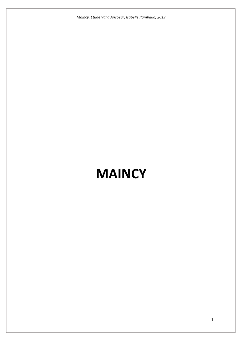 Maincy, Etude Val D'ancoeur, Isabelle Rambaud, 2019