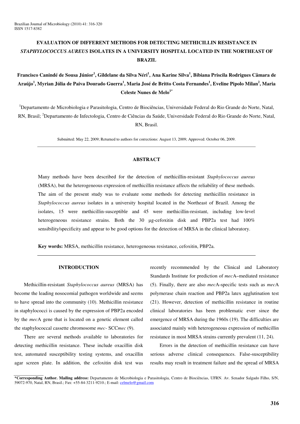 Evaluation of Different Methods for Detecting Methicillin Resistance in Staphylococcus Aureus Isolates in a University Hospital Located in the Northeast of Brazil